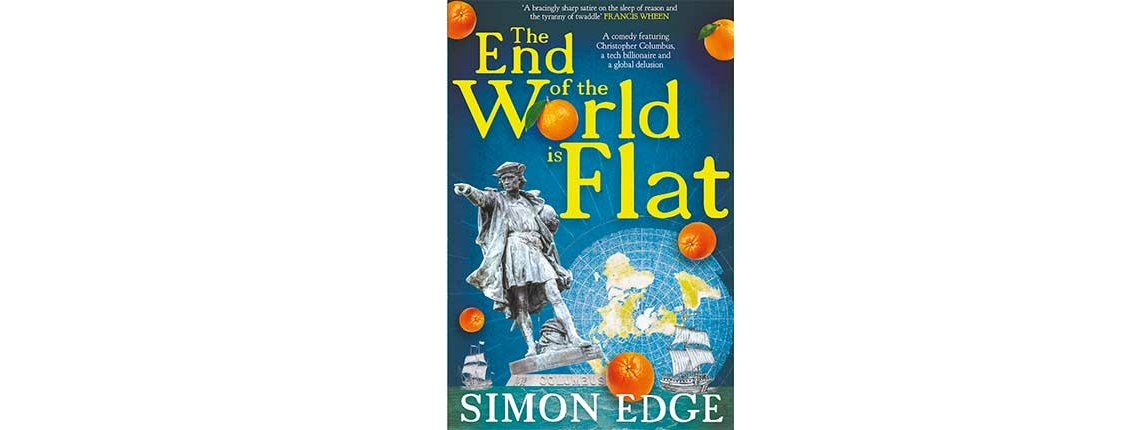The End of the World is Flat reviewed by Jo Bartosch: “That Edge has sought to satirise woke group think through a novel feels significant; fictionalising the trans war on reality is a way of reifying it in the public imagination.”